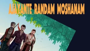 Ajayante Randam Moshanam arm movie